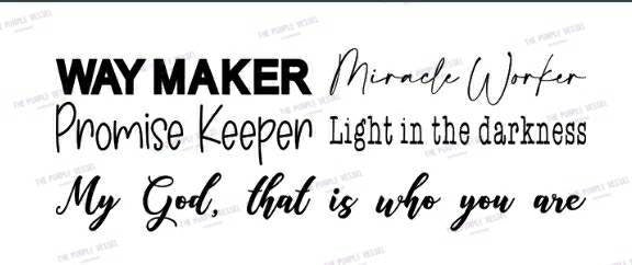 Miracle worker promise keeper way maker light SVG